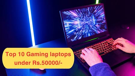 Best gaming laptop under 50000 bugdet